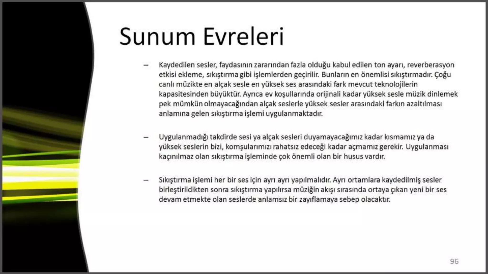 Sunum Evreleri