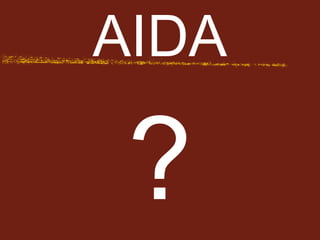 AIDA ? 