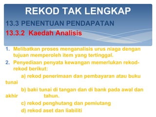 Rekod Tak Lengkap Kaedah Analisis