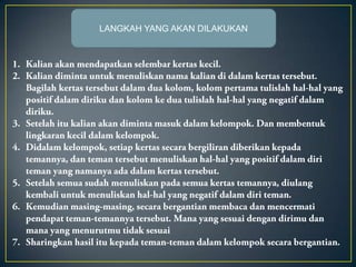 LANGKAH YANG AKAN DILAKUKAN
 