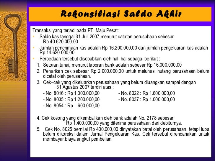 Rekonsiliasi bank (bank reconciliation)