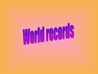 World records 