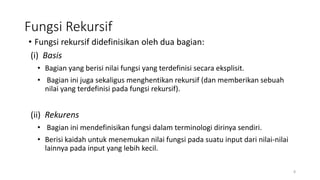 Rekursi dan relasi rekurens Rekursi dan relasi rekurens | PDF