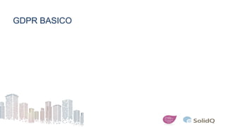 GDPR BASICO
 
