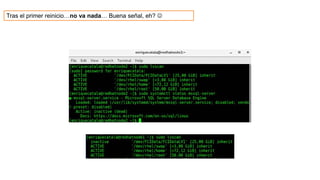 Tras el primer reinicio…no va nada… Buena señal, eh? 
 