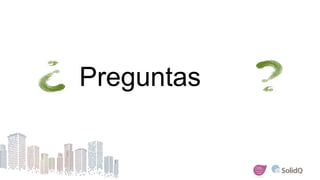 Preguntas
 