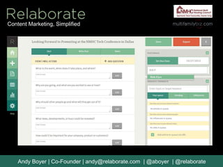Content Marketing, Simplified




    Andy Boyer | Co-Founder | andy@relaborate.com | @aboyer | @relaborate
 