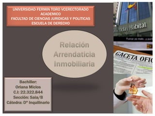 UNIVERSIDAD FERMIN TORO VCERECTORADO
ACADEMICO
FACULTAD DE CIENCIAS JURIDICAS Y POLITICAS
ESCUELA DE DERECHO
 