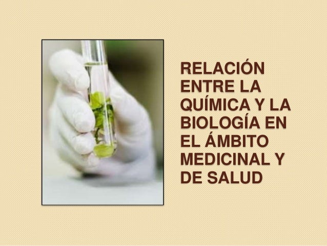 Relación entre la química y la biología
