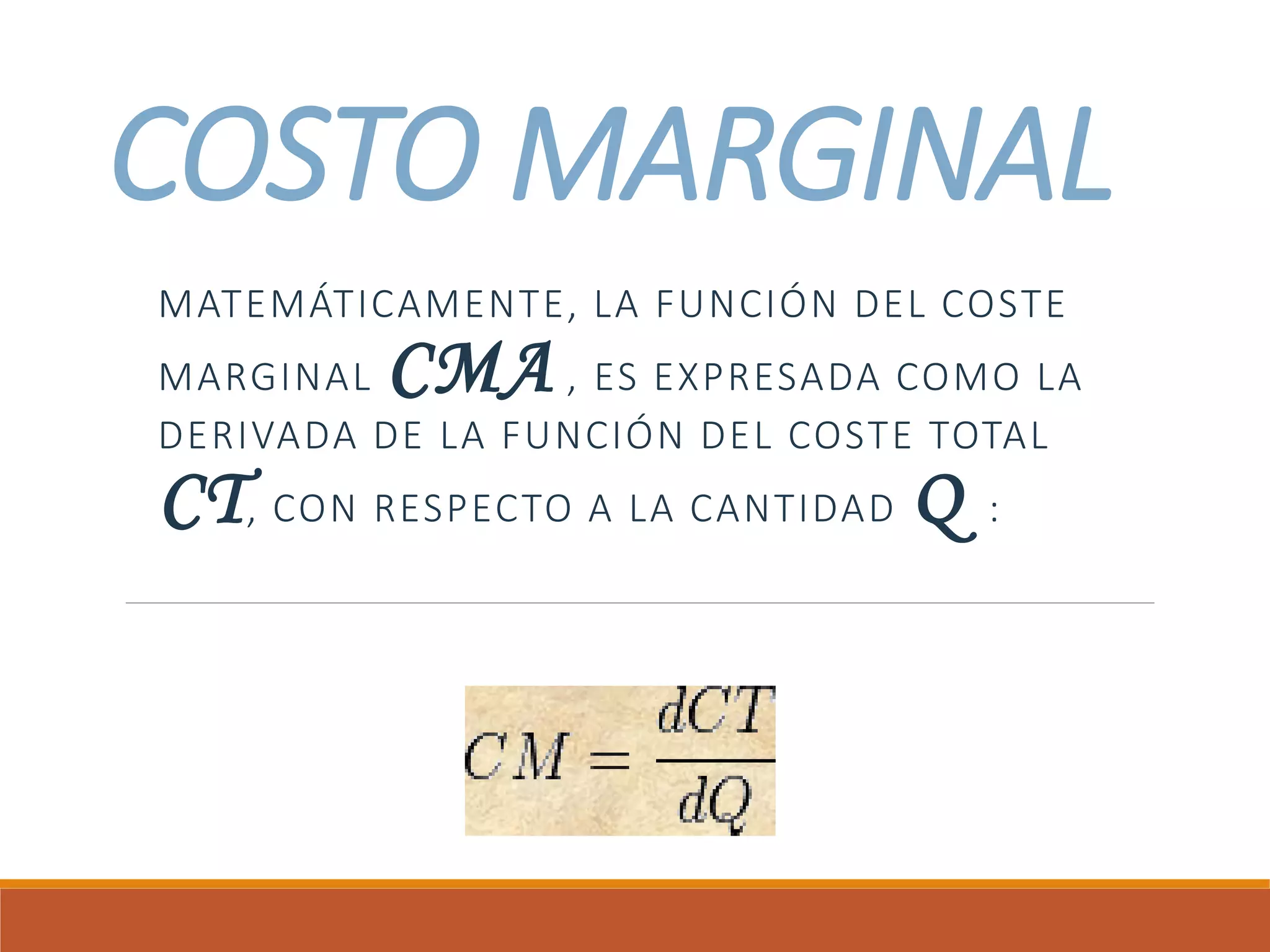 Terminos Marginales costo marginal y total | PPT