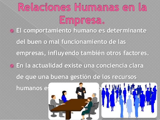 Relaciones humanas en la empresa laura campos