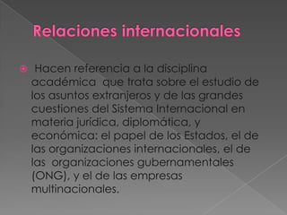 Relaciones internacionales.