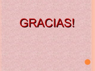 GRACIAS!GRACIAS!
 