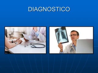 DIAGNOSTICO
 