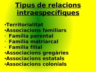 Relacions intraespecífiques