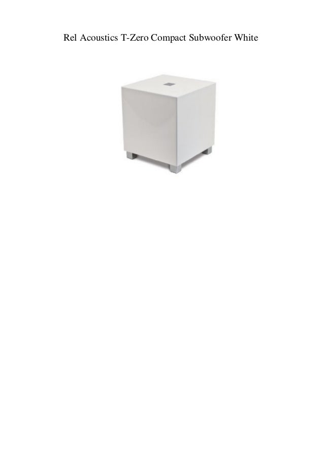 rel zero subwoofer