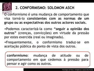 Relações interpessoais: Conformismo e Obediência | PPT