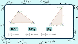 90°=β 90°=γ β=γ
m
 