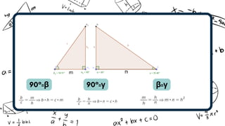 90°=β 90°=γ β=γ
m n
 