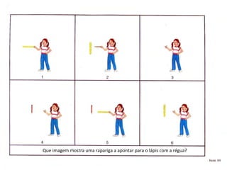 Que imagem mostra uma rapariga a apontar para o lápis com a régua? 