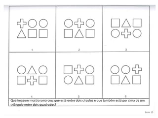 Que imagem mostra uma cruz que está entre dois círculos e que também está por cima de um triângulo entre dois quadrados? 