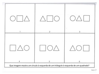 Que imagem mostra um círculo à esquerda de um triângulo à esquerda de um quadrado? 