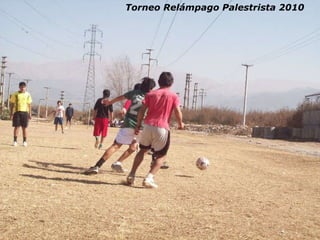 Torneo Relámpago Palestrista 2010