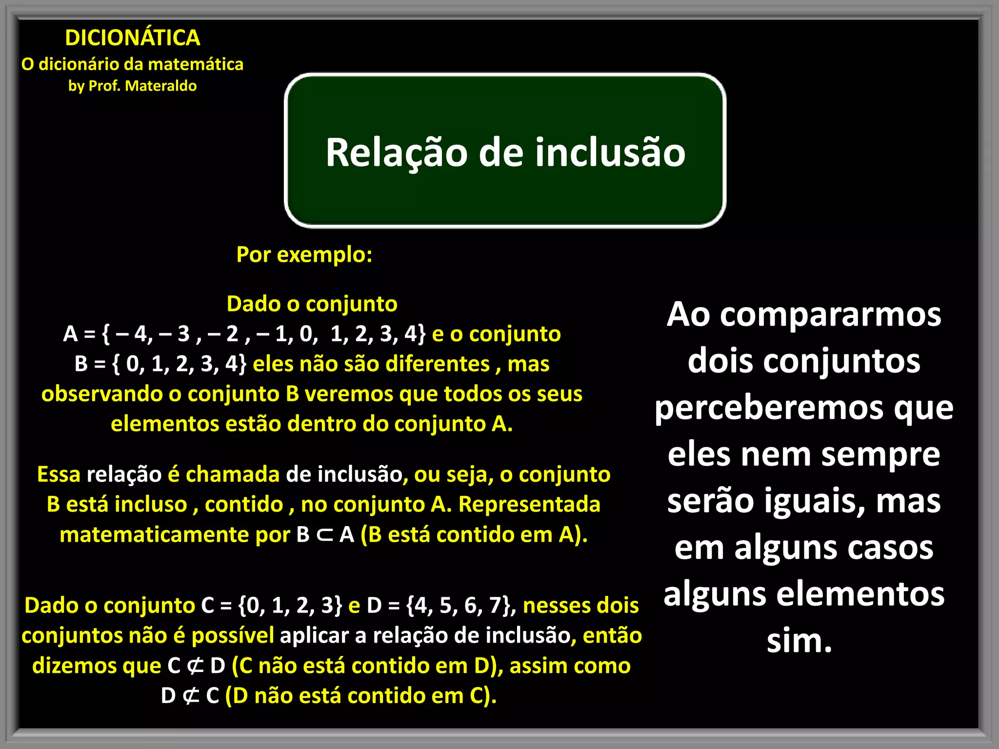 Relação de inclusão | PPSX