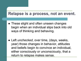 Relapse Prevention - March 2011 | PPTX