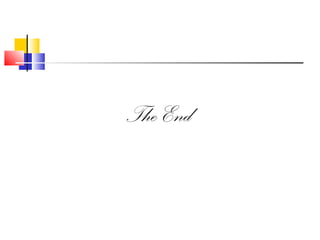The End
 