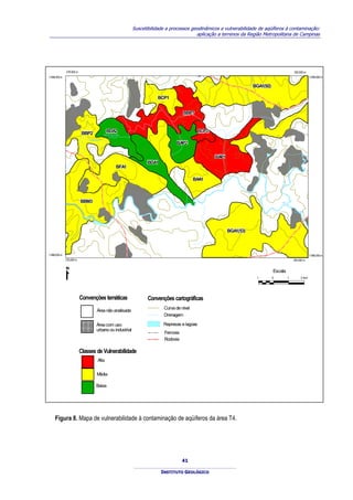 Suscetibilidade a processos geodinâmicos e vulnerabilidade de aqüíferos à contaminação:
                                                                                               aplicação a terrenos da Região Metropolitana de Campinas




               276.000 m                                                                                                                                                     292.000 m
7.498.000 m                                                                                                                                                                              7.498.000 m
                                                                                                                                         600


                                                    600                                                          600
                                                                                                                                          BGA1(92)
                                                                                                                                          BGA1(92)

                                                                                BCP1
                                                                                BCP1

              600

                                                                                                  BBP7
                                                                                                  BBP7
                                                                                                  BBP7
                                                                                                  BBP7
                                                                                                                                   600




                           BBP2
                           BBP2                 BDA2
                                                BDA2                                                     BCP2
                                                                                                         BCP2
                           BBP2
                           BBP2                PIRAPITINGUI

                                    RIBEIRAO
                                                                                             BAP2
                                                                                             BAP2

                                                                                                                       BAP1
                                                                                                                       BAP1
                                                                                                                       BAP1
                                                                                                                       BAP1
                                                                            BDA1
                                                                            BDA1
                                                                            BDA1
                                                                            BDA1
                                                                                                                                                                         C
                                                                                                                                                                         A
                                                          BFA1
                                                          BFA1                                                                                                           M
                                                                                                                                                                         A
                                                                                                                                                                         N
                                                                                                                                                                         D
                                                                                                                                                                         U
                                                                                600                     BAA1
                                                                                                        BAA1
                                                                                                        BAA1
                                                                                                        BAA1                                                             C
                                                                                                                                                                   RI
                                                                                                                                                                   O




                           BBM3
                           BBM3                                                                                                                                    RIO


                                                                                                                                                                             JAGUARI




                                                                                                                                               600

                                                                                600
                                                                                                                              BGA1(53)
                                                                                                                              BGA1(53)
                                                                                                                              BGA1(53)
                                                                                                                              BGA1(53)

                                                                                                           600
                              600



                                                                      600                                                                                    600
7.486.000 m                                                                                                                                                                              7.486.000 m
              276.000 m                                                                                                                                                      292.000 m


                                                                                                                                                         Escala
                                                                                                                                                     1   0               1        2 Km




                           Convenções temáticas                             Convenções cartográficas
                                                                                       Curva de nível
                                         Área não analisada
                                                                                       Drenagem

                                         Área com uso                                  Represas e lagoas
                                         urbano ou industrial
                                                                                       Ferrovia
                                                                                       Rodovia

                           Classes de Vulnerabilidade
                                         Alta


                                         Média

                                        Baixa




     Figura 8. Mapa de vulnerabilidade à contaminação de aqüíferos da área T4.




                                                                                                  41

                                                                                      INSTITUTO GEOLÓGICO
 