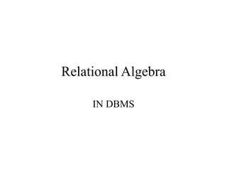 Relational Algebra.ppt | Databases | Computer Software and Applications
