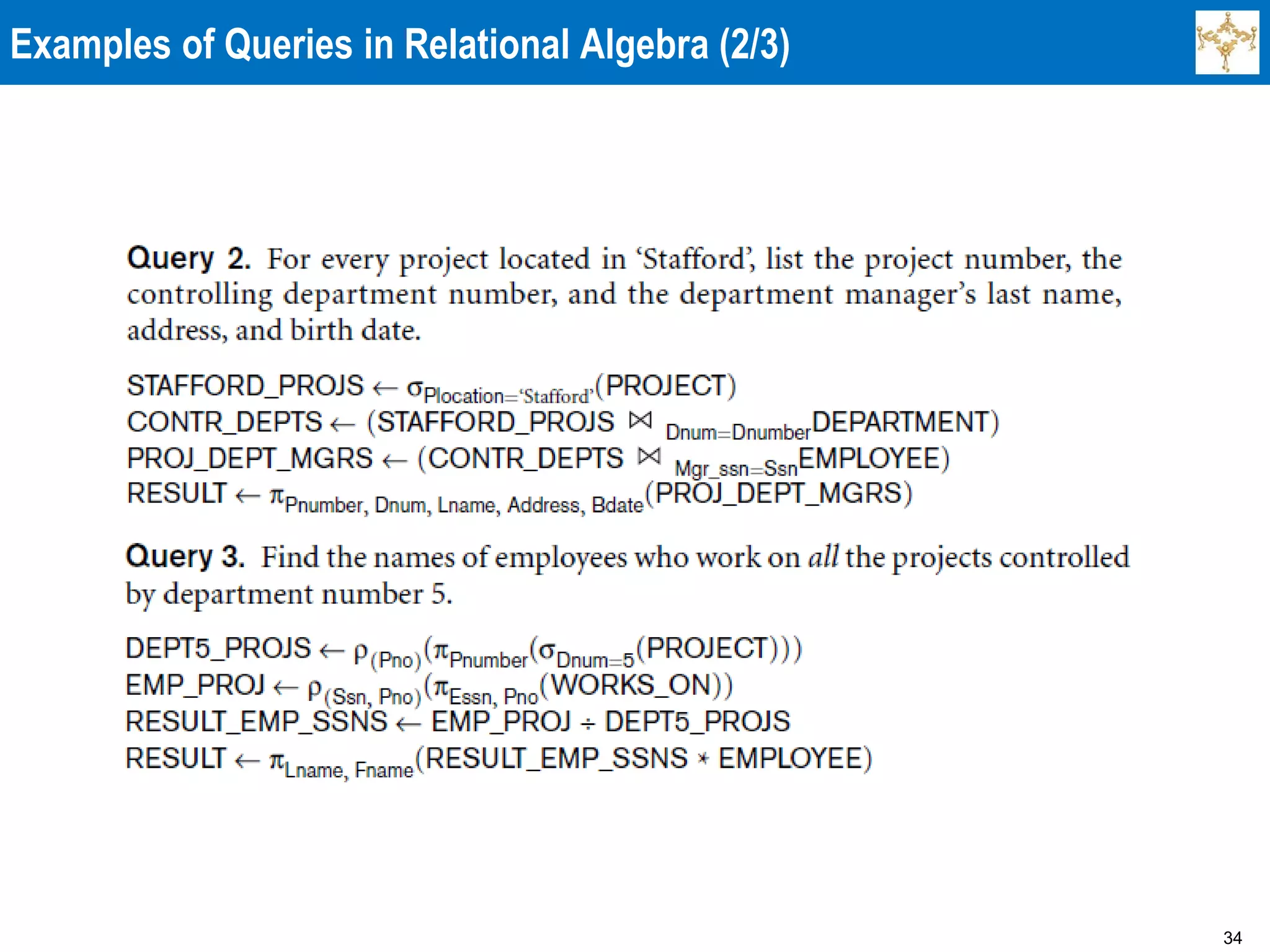 34
Examples of Queries in Relational Algebra (2/3)
 