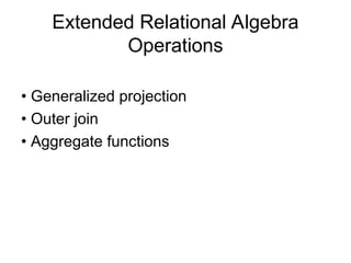 Comprehensive Guide to Extended Relational Algebra Operations in ...