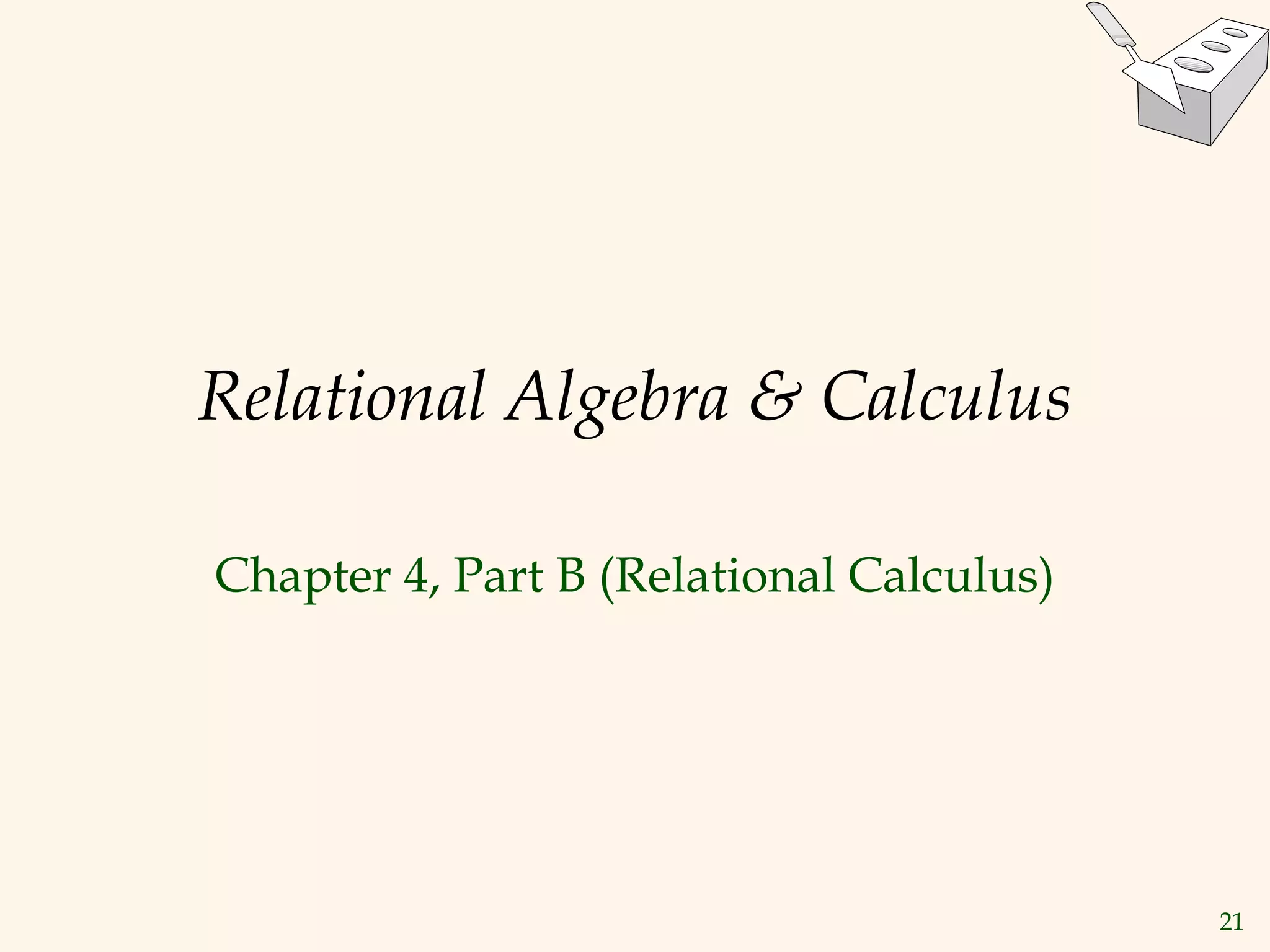 Relational Algebra and Calculus.ppt | Databases | Computer Software and ...