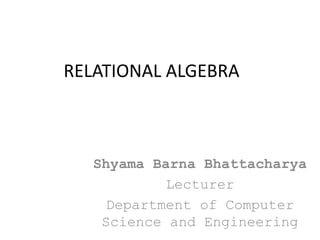 relational algebra and it's implementation | PPT