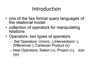 relational algebra and it's implementation | PPT