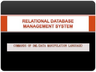 Commands of DML in SQL | PPT