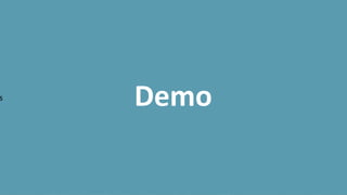 s
Demo
 