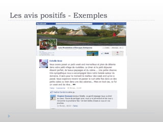 Les avis positifs - Exemples
 
