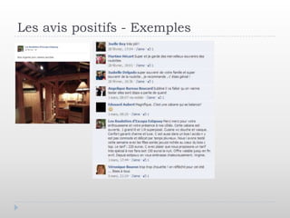 Les avis positifs - Exemples
 