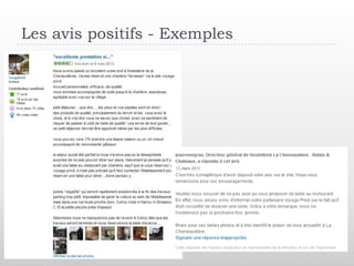 Les avis positifs - Exemples
 
