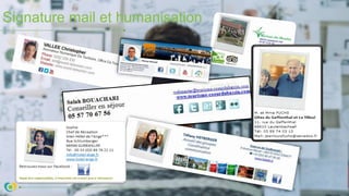 Signature mail et humanisation
 