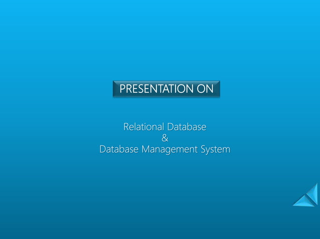 Relational Database & Database Management System | PPT | Free Download