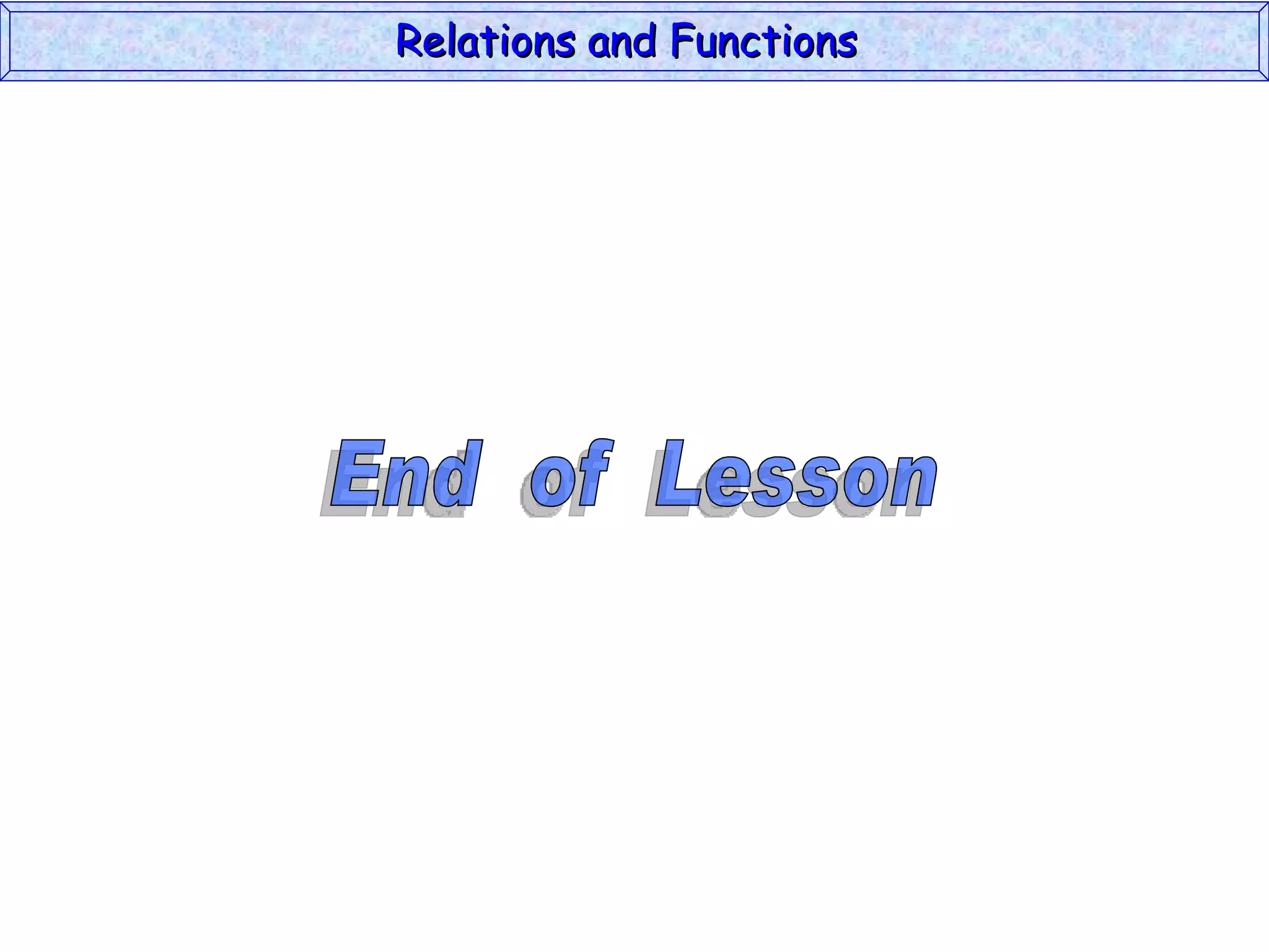Relations and Functions
 