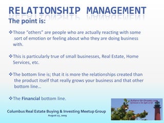  Relationship Management PunditLinda Parker3 years as Real Estate Associate (Exit Realty, Royal Palm Beach, FL)