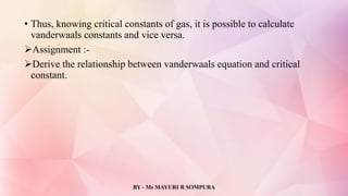 Relationship between vanderwaals equation and critical state converted