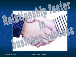 Relationship factor in  business success  