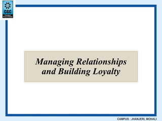 relationship n loyalty for business and MBA student .ppt