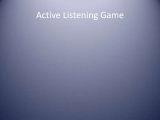 Active Listening Game
